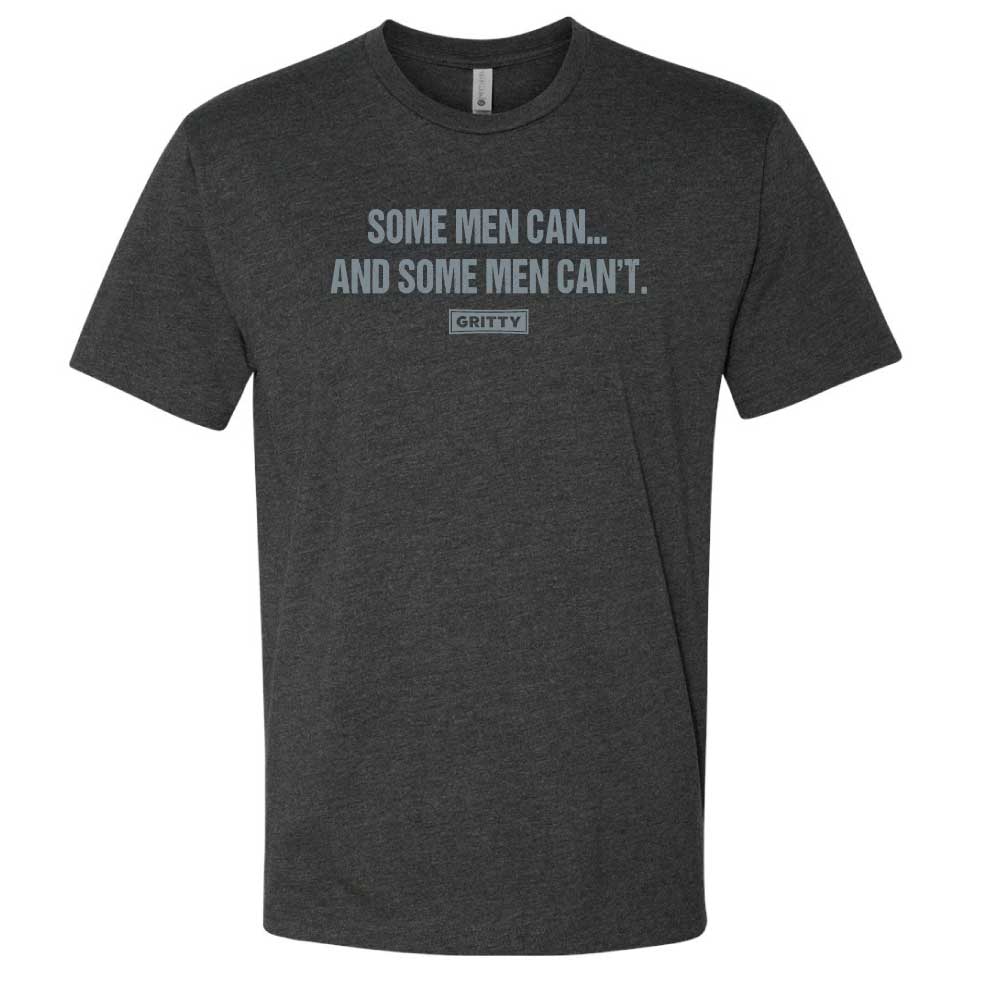 Some Men Can And Some Men Can't