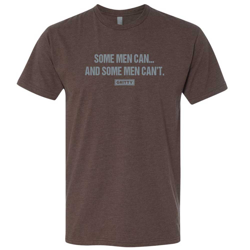 Some Men Can And Some Men Can't